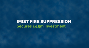 iMist Fire Suppression secures investment
