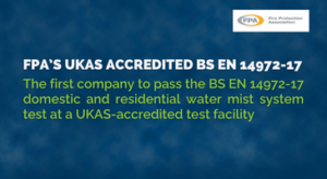 FPA's UKAS accredited BS EN 14972-17